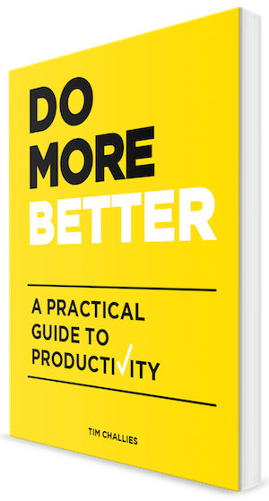 Book Review: Do More Better by Tim Challies
