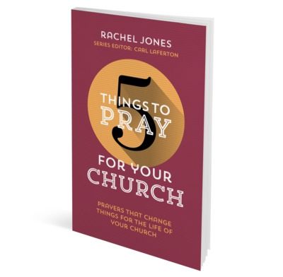 5 Things To Pray For Your Church by Rachel Jones – A Review