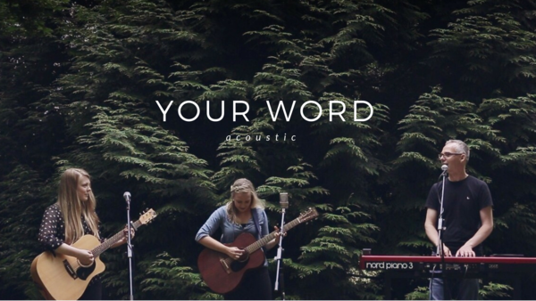 Tune for Tuesday: Your Word
