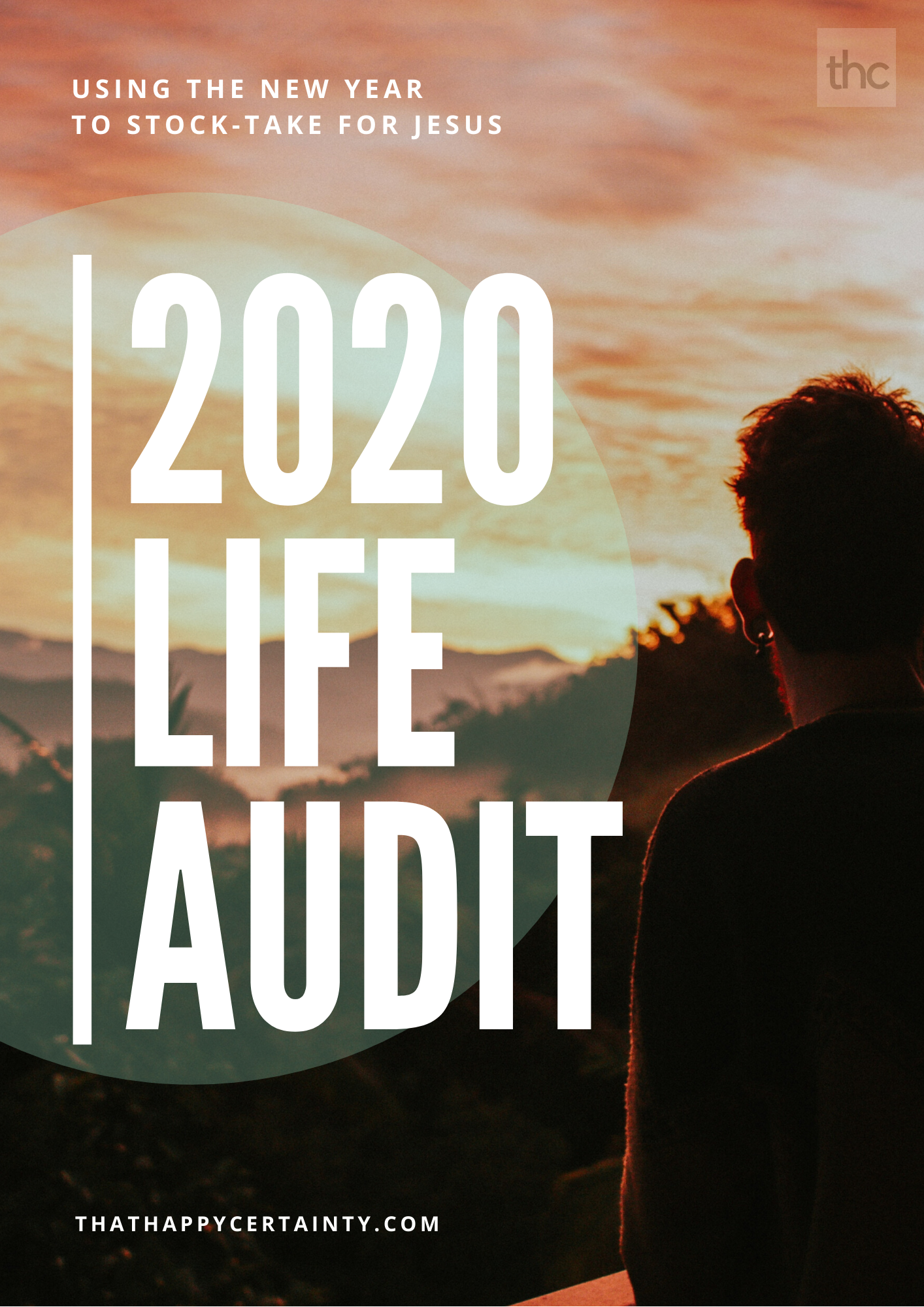 Introducing the 2020 Life Audit (Free Download)