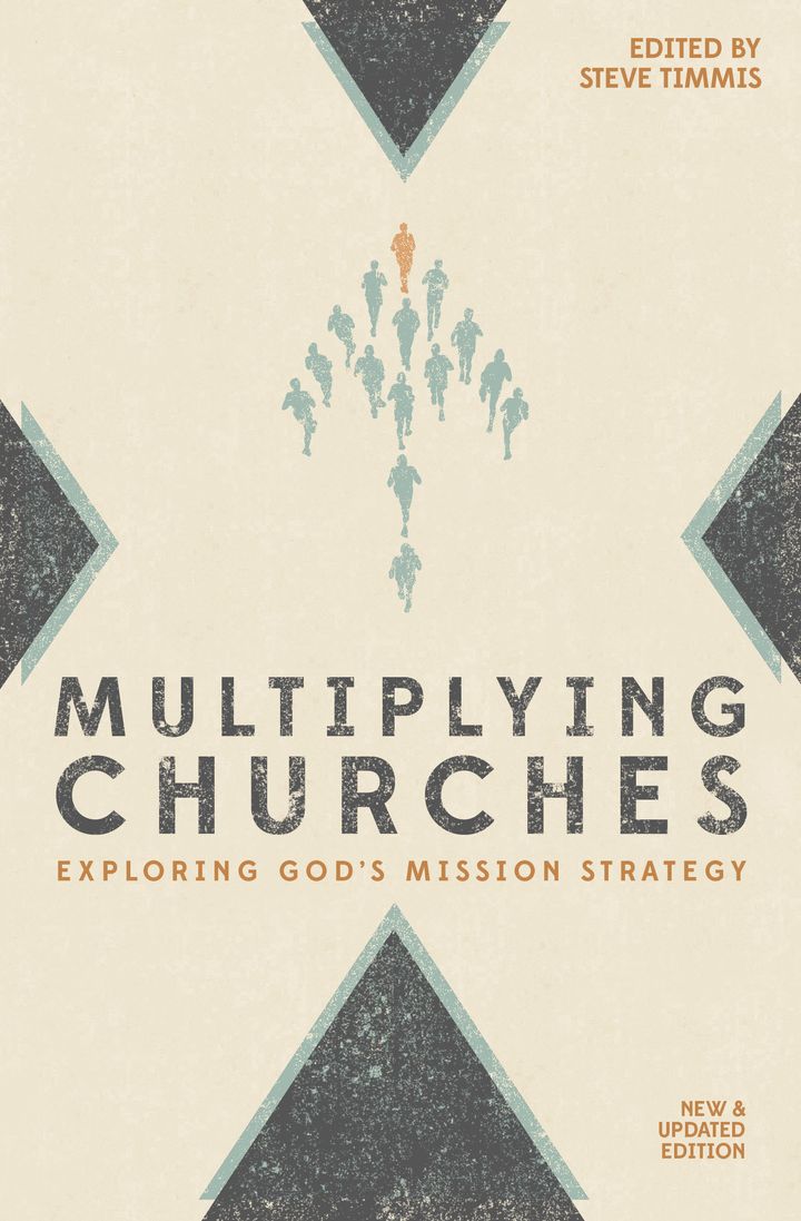 Multiplying Churches edited by Steve Timmis – A Review