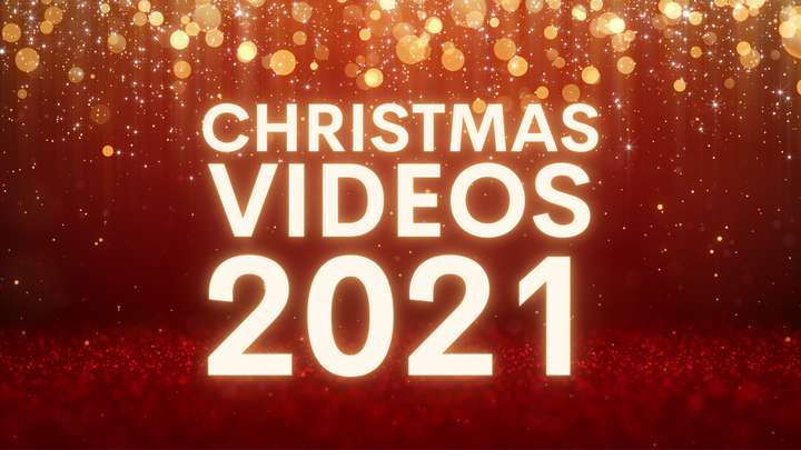 Advent & Christmas Videos for 2021