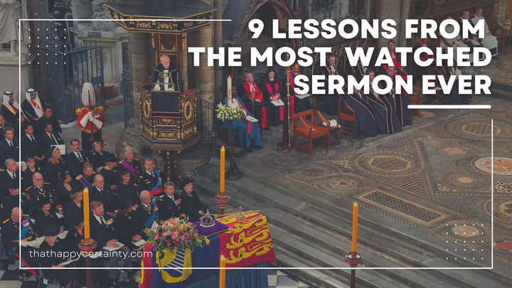 9 Lessons from the Most Watched Sermon Ever